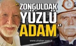 Dr. Cemil Çakmaklı yazdı! ''Zonguldak Yüzlü Adam''