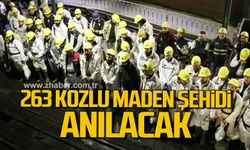 263 Kozlu maden şehidi anılacak!