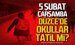 5 Şubat Çarşamba günü Düzce’de okullar tatil mi?