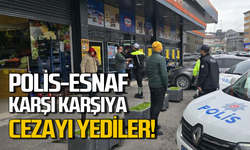 Polis-Esnaf karşı karşıya! Cezayı yediler