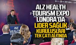 ALZ Health Tourism Expo Londra’da Büyük İlgi Gördü