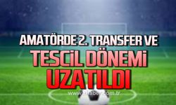 Amatör Futbolda 2.transfer ve tescil dönemi uzatıldı!