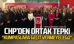 CHP'den şaibe iddialarına ortak tepki! "Kumpaslara geçit vermeyeceğiz"