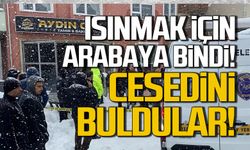 Isınmak için arabaya bindi! Sabah cesedini buldular!