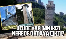 Zonguldak'taki ucube yapının ikizi nerede ortaya çıktı?