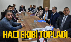 Hacı ekibi topladı! Değerlendirme yaptılar