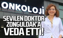 Onkoloji Uzm. Dr. Duygu Bayır Garbioğlu Zonguldak'a veda etti