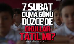 7 Şubat Cuma günü Düzce'de okullar tatil mi?