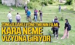 Zonguldaklı yönetmen Kemal Danacı'nın filmi Kara Neme vizyona giriyor!