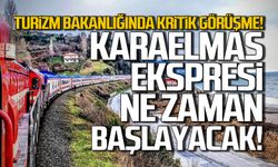 Turizm Bakanlığı'nda kritik görüşme! Karaelmas Ekspresi ne zaman başlayacak?