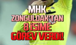 MHK, Zonguldak'tan 8 önemli isme görev verdi!