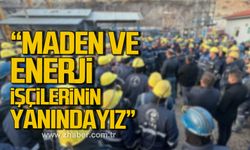 GMİS Yönetiminden Çayırhan madencilerine destek!