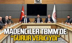 Madenciler TBMM'de! "Gurur vericiydi"