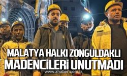 Malatya halkı Zonguldaklı madencileri unutmadı!