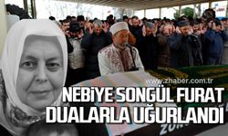 Nebiye Songül Furat dualarla uğurlandı!