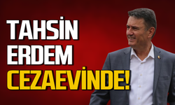 Tahsin Erdem cezaevinde!