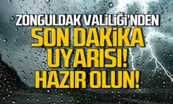 Zonguldak Valiliği'nden son dakika kuvvetli yağış uyarısı!