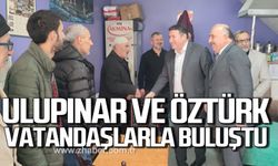 Özcan Ulupınar ve Vedat Öztürk vatandaşlarla buluştu!