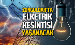 Zonguldak’ta elektrikler kesilecek!