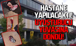 Hastane yapılacaktı: Uyuşturucu yuvasına döndü!