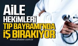 Aile Hekimleri 14 Mart Tıp Bayramı'nda iş bırakıyor!