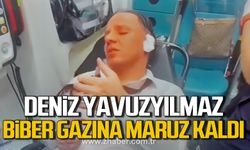 Deniz Yavuzyılmaz biber gazına maruz kaldı!