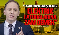 Deniz Yavuzyılmaz uyardı! "Çayırhan’ın satışı demek elektrik faturalarına zam demek”