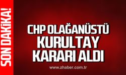 CHP olağanüstü kurultay kararı aldı!