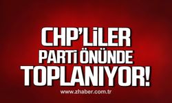 CHP’liler parti önünde toplanıyor!