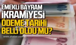 Emekli bayram ikramiyesi ödeme tarihi belli oldu mu?