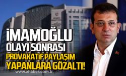 Ekrem İmamoğlu olayı sonrası provakatif paylaşım yapanlara gözaltı!