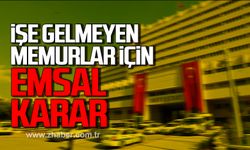 İşe gelmeyen memurlar için emsal karar!