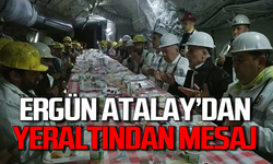 Ergün Atalay Zonguldak'ta madencilerle iftar açtı: Yeraltından mesaj verdi!