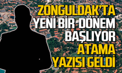 Zonguldak'ta yeni bir dönem başlıyor! Atama yazısı geldi