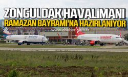 Zonguldak Havalimanı Ramazan Bayramı'na hazırlanıyor!