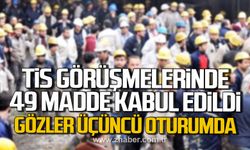 TTK TİS'te 49 madde kabul edildi! Gözler üçüncü oturumda!