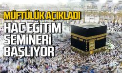 Zonguldak Müftülüğü açıkladı! Hac Eğitim Semineri başlıyor!