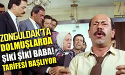 Zonguldak dolmuşlarında şiki şiki baba tarifesi başlıyor!
