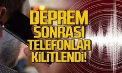 İstanbul'daki deprem sonrası telefonlar kilitlendi!