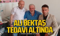 Ali Bektaş tedavi altına alındı!