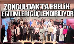 Zonguldak’ta Ebelik eğitimleri güçlendiriliyor!