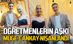 Öğretmenlerin aşkı: Müge-Cankay çifti nişanlandı!