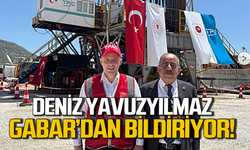 Deniz Yavuzyılmaz Gabar’dan bildiriyor!