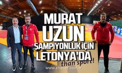 Murat Uzun şampiyonluk için Letonya'da!