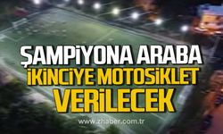Alaplı'da futbol turnuvasında şampiyon olacak takıma araba hediye edilecek!