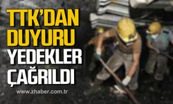 TTK'dan duyuru! Yedekler çağrıldı!
