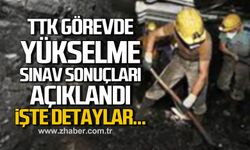 TTK görevde yükselme sınav sonuçları açıklandı!