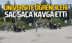 Karabük'te üniversite öğrencileri saç saça kavga etti!