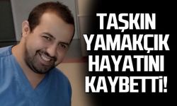 Zonguldaklı hemşire Taşkın Yamakçık hayatını kaybetti