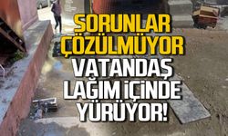 Zonguldak'ta sorunlar çözülmüyor! Vatandaş lağım içinde yürüyor!